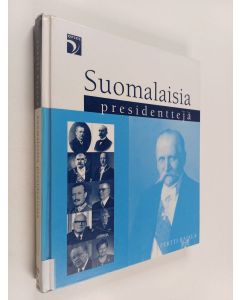 Kirjailijan Pertti Rajala käytetty kirja Suomalaisia presidenttejä