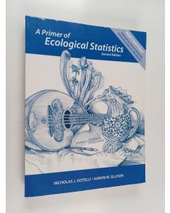 Kirjailijan Nicholas J. Gotelli käytetty kirja A primer of ecological statistics
