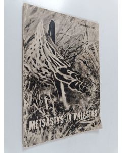 käytetty teos Metsästys ja kalastus toukokuu 1952