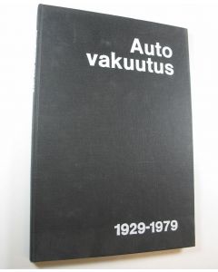 Kirjailijan Eino Karppinen käytetty kirja Autovakuutus 1929-1979