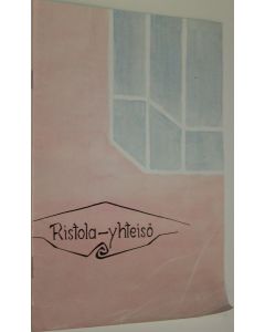 käytetty teos Ristola-yhteisö