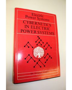 Kirjailijan V. A. Venikov käytetty kirja Cybernetics in electric power systems