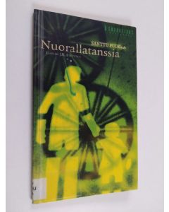 Kirjailijan Santtu Puukka käytetty kirja Nuorallatanssia