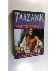 Kirjailijan R. A. Salvatore käytetty kirja Tarzanin voittoisa paluu