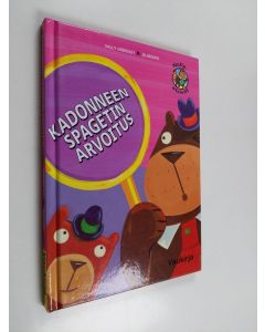 Kirjailijan Sally Grindley käytetty kirja Kadonneen spagetin arvoitus