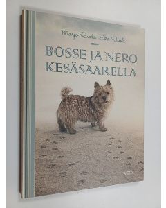 Kirjailijan Marjo Ruola käytetty kirja Bosse ja Nero Kesäsaarella