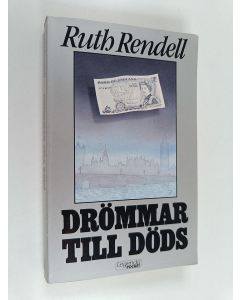 Kirjailijan Ruth Rendell käytetty kirja Drömmar till döds