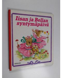 käytetty kirja Iisan ja Bellan syntymäpäivä