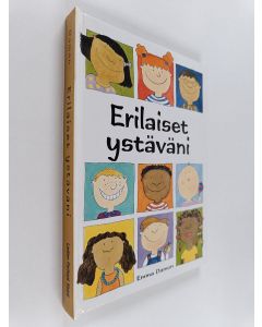 Kirjailijan Emma Damon käytetty kirja Erilaiset ystäväni