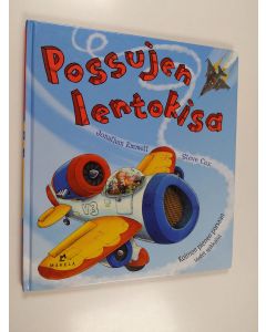 Kirjailijan Jonathan Emmett käytetty kirja Possujen lentokisa : Kolmen pienen porsaan uudet seikkailut