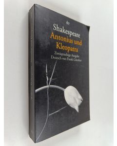 Kirjailijan William Shakespeare käytetty kirja Antonius und Kleopatra