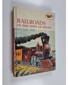 Kirjailijan Albert L. McCready käytetty kirja Railroads in the Days of Steam