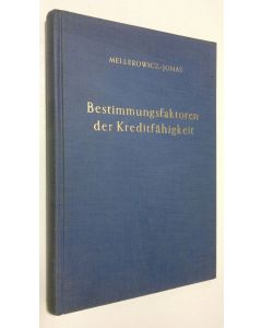 Kirjailijan K. Mellerowicz käytetty kirja Bestimmungsfaktoren der Kreditfähigkeit