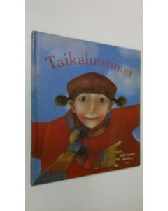 Kirjailijan Sally Grindley käytetty kirja Taikaluistimet