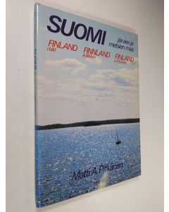 Kirjailijan Matti A. Pitkänen käytetty kirja Suomi - järvien ja metsien maa