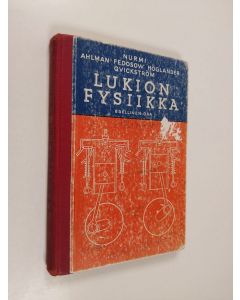 käytetty kirja Lukion fysiikka : Edellinen osa