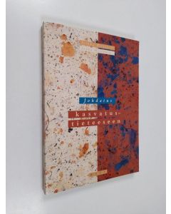 Kirjailijan Sirkka Hirsjärvi käytetty kirja Johdatus kasvatustieteeseen