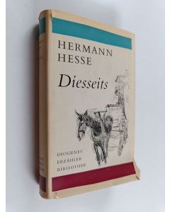 Kirjailijan Hermann Hesse käytetty kirja Diesseits