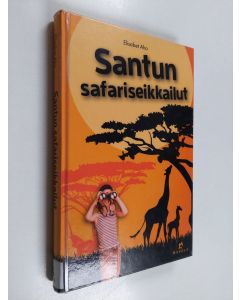 Kirjailijan Elisabet Aho käytetty kirja Santun safariseikkailut