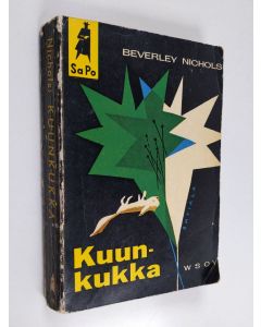 Kirjailijan Beverley Nichols käytetty kirja Kuunkukka