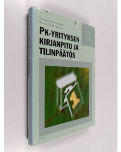 Kirjailijan Jarmo Leppiniemi käytetty kirja Pk-yrityksen kirjanpito ja tilinpäätös