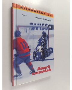 Kirjailijan Gunnar Nordström käytetty kirja Kaverit vastakkain