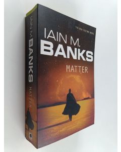 Kirjailijan Iain Banks käytetty kirja Matter
