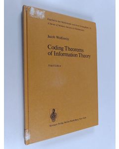 Kirjailijan Jacob Wolfowitz käytetty kirja Coding theorems of information theory