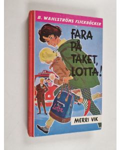 käytetty kirja Fara på taket, Lotta!