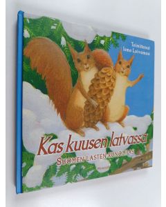käytetty kirja Kas kuusen latvassa : Suomen lasten runolipas