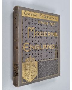 Kirjailijan Gustaf F. Steffen käytetty kirja Från det moderna England : ett urval bilder och intryck