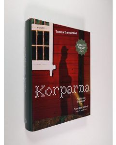 Kirjailijan Tomas Bannerhed käytetty kirja Korparna : roman