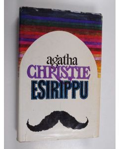 Kirjailijan Agatha Christie käytetty kirja Esirippu : Poirotin viimeinen juttu