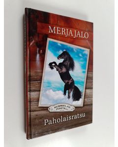 Kirjailijan Merja Jalo käytetty kirja Paholaisratsu