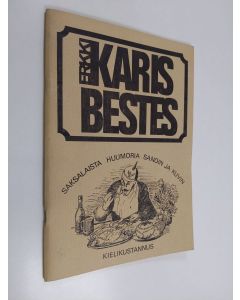 Kirjailijan Erkki Kari käytetty teos Erkki Karis Bestes : saksalaista huumoria sanoin ja kuvin