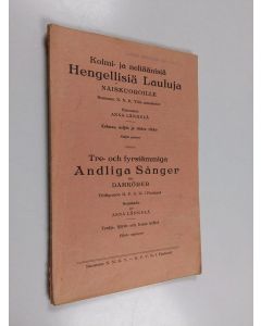 käytetty kirja Kolmi- ja neliäänisiä hengellisiä lauluja naiskuoroille : kolmas, neljäs ja viides vihko = Tre- och fyrstämmiga andliga sånger för damkörer : tredje, fjärde och femte häftet