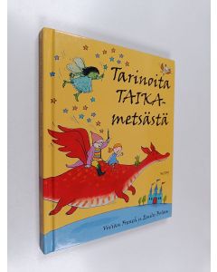Kirjailijan Vivian French käytetty kirja Tarinoita taikametsästä