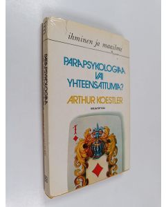 Kirjailijan Arthur Koestler käytetty kirja Parapsykologiaa vai yhteensattumia
