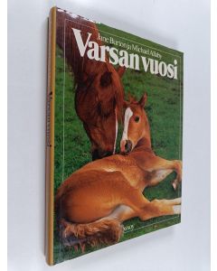 Kirjailijan Michael Allaby käytetty kirja Varsan vuosi