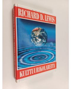 Kirjailijan Richard D. Lewis käytetty kirja Kulttuurikolareita