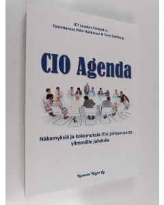 käytetty kirja CIO Agenda : näkemyksiä ja kokemuksia IT:n johtamisesta ylimmälle johdolle