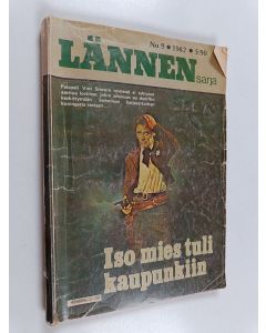 Kirjailijan Ben Jefferson käytetty kirja Lännensarja 9/1982 : Iso mies tuli kaupunkiin
