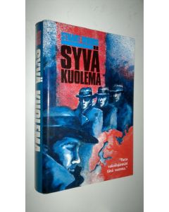 Kirjailijan Stuart Woods käytetty kirja Syvä kuolema