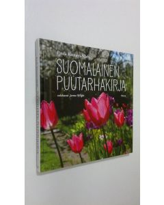 Kirjailijan Paula Ritanen-Närhi käytetty kirja Suomalainen puutarhakirja (UUDENVEROINEN)