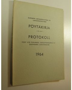 käytetty kirja Suomen lakimiesliiton lakimiespäivien pöytäkirja 1964