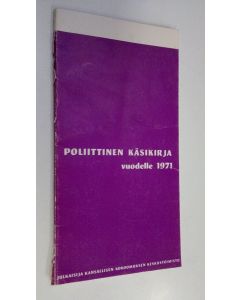 käytetty kirja Poliittinen käsikirja Vuodelle 1971