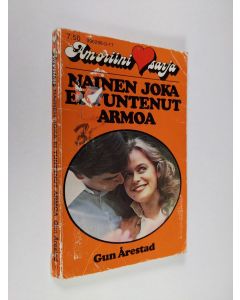 Kirjailijan Gun Årestad käytetty kirja Nainen joka ei tuntenut armoa