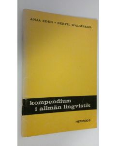 Kirjailijan Anja Eden käytetty teos Kompendium i allmän lingvistik