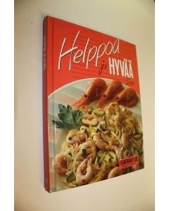 Kirjailijan Anne Page-Wood käytetty kirja Helppoa ja hyvää