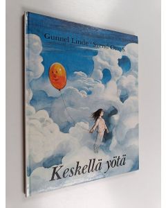 Kirjailijan Gunnel Linde käytetty kirja Keskellä yötä
